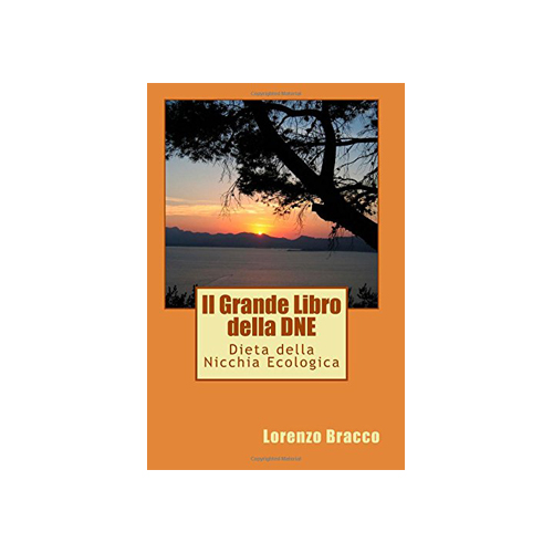 Il Grande libro della DNE® di Lorenzo Bracco