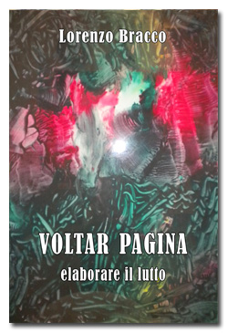 Voltar pagina. Elaborare il lutto